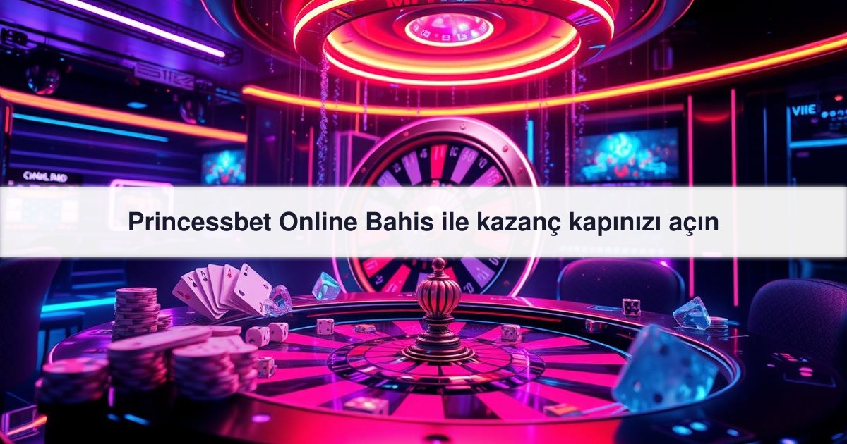 Princessbet Online