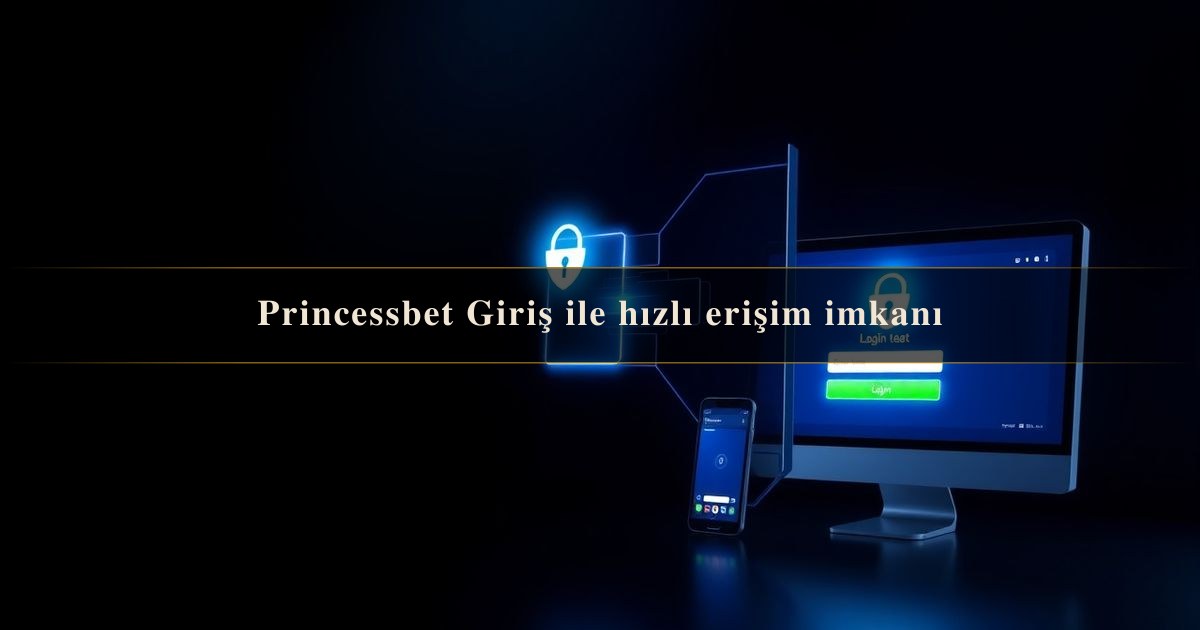 Princessbet Giriş